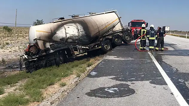 Konya'da tekeri kilitlenen tanker alev topuna döndü, sürücü son anda kurtuldu
