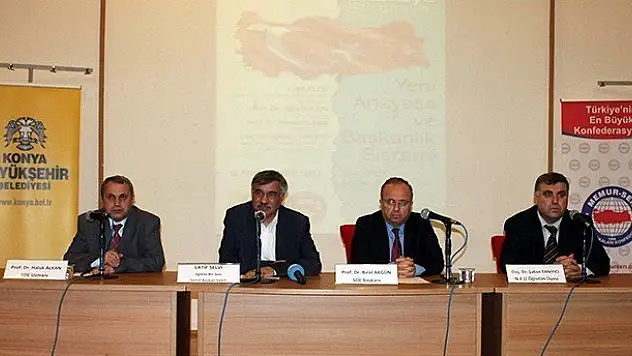 Konya'da Yeni Anayasa ve Başkanlık Sistemi Konulu Panel Düzenlendi