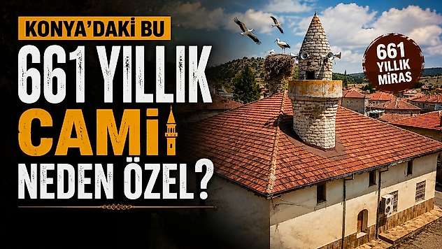 Konya'daki bu 661 yıllık cami neden özel?