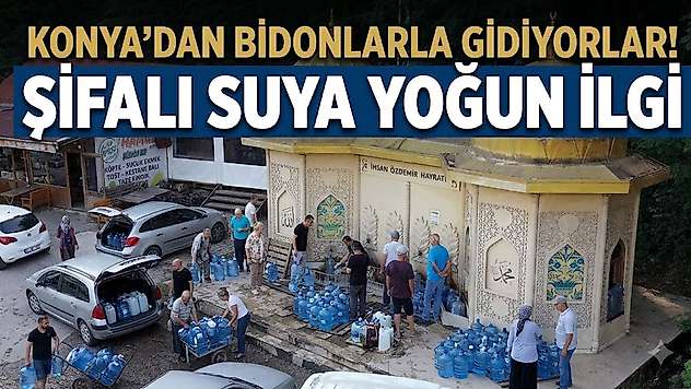 Konya'dan bile gidiyorlar! Ünü illeri aşan kaynak suyu