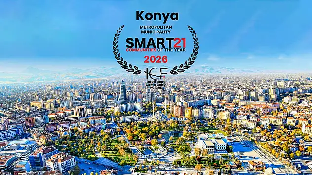 Konya, dünyanın en akıllı 21 şehri arasında!