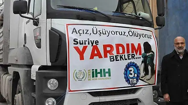 Konya İhh Suriye'ye 1 tır insanı yardım gönderdi