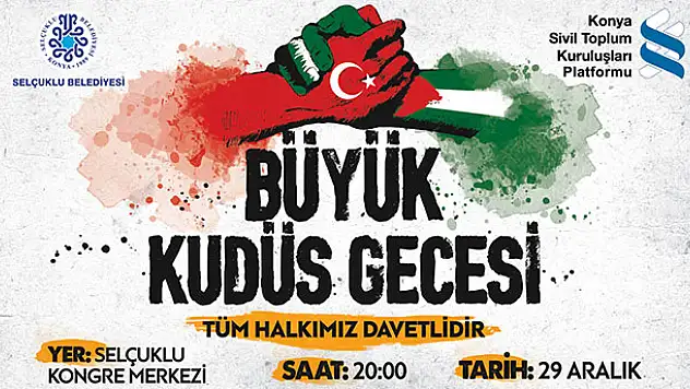 Konya Kudüs Gecesi'nde buluşacak