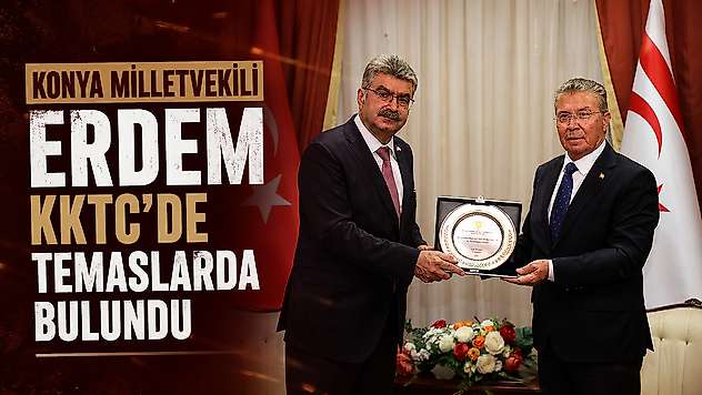 Konya Milletvekili Erdem KKTC'de temaslarda bulundu