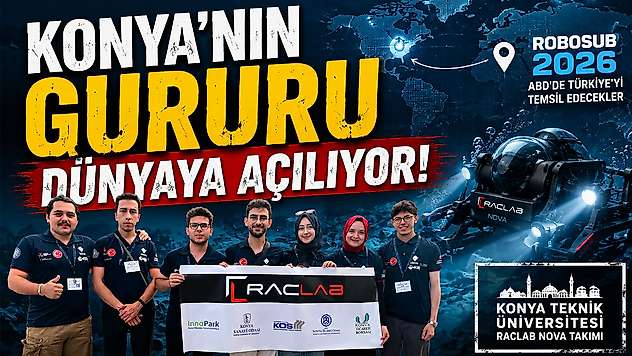 Konya'nın gururu dünyaya açılıyor! TEKNOFEST şampiyonu ABD yolcusu