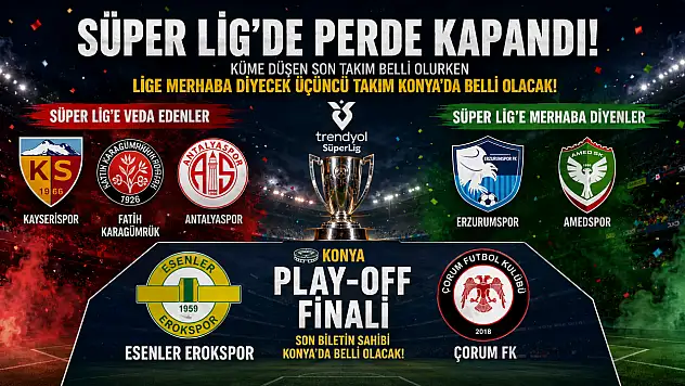 Konya, Süper Lig için büyük heyecana hazırlanıyor