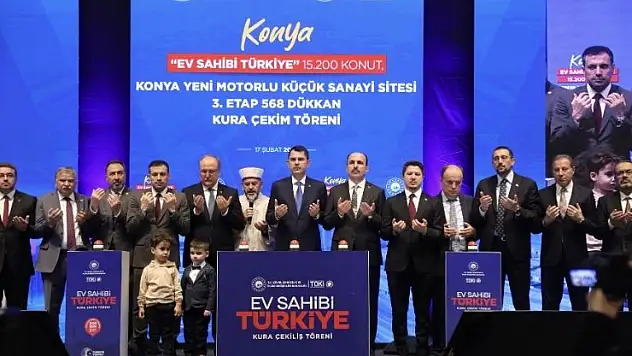 Konya'da 15 bin 200 konut ve 568 iş yeri için kura çekildi