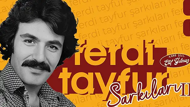 Konya'da Ferdi Tayfur'un sevilen şarkıları bir kez daha  nostalji rüzgarı estirecek