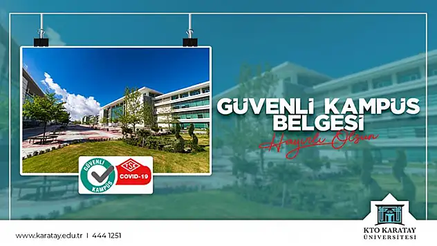 Konya'da 'Güvenli Kampüs Belgesi'ni alan ilk üniversite 'KTO Karatay'
