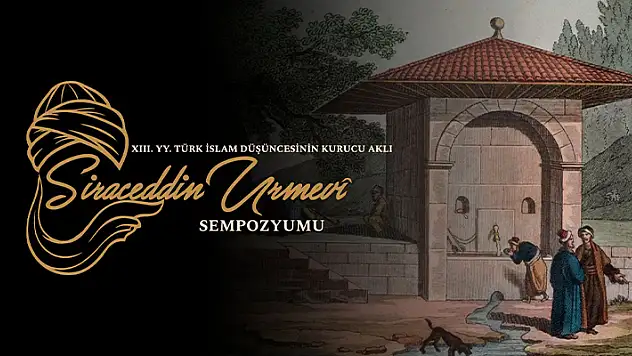 Konya'da Siraceddin Urmevi Sempozyumu düzenlenecek