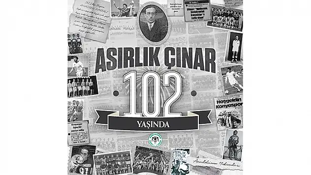 Konyaspor, 102 yaşında

