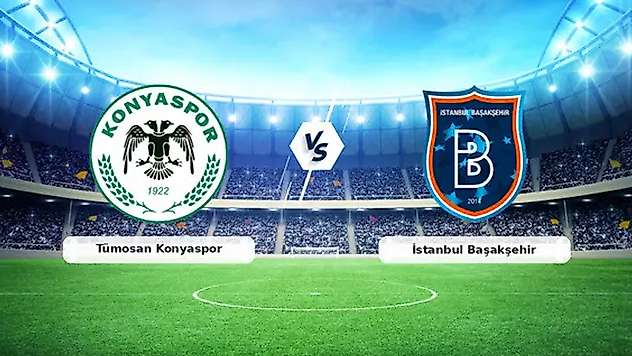 Konyaspor - Başakşehir maçı | CANLI ANLATIM