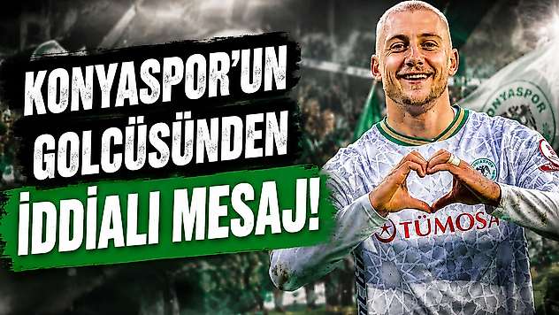 Konyaspor'un golcüsü Kramer'den iddialı mesaj!