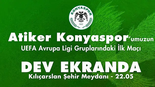 Konyaspor'un maçı dev ekranda!