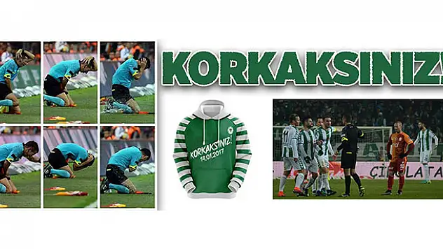 KORKAKSINIZ!