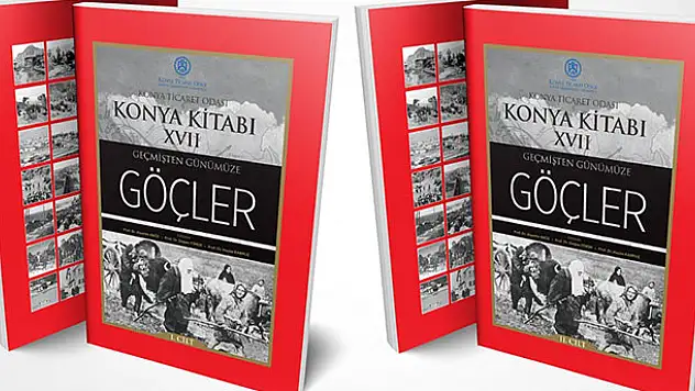 KTO 'Geçmişten Günümüze Göçler' kitabı yayımlandı