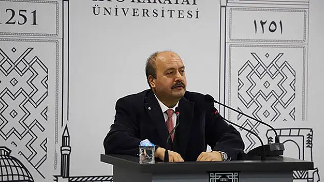 KTO Karatay Üniversitesinin konuğu Prof. Dr. İbrahim Özkol oldu