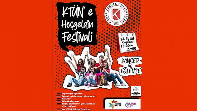KTÜN'den hoşgeldin festivali