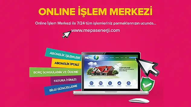 MEPAŞ online işlem merkezini hizmete açtı