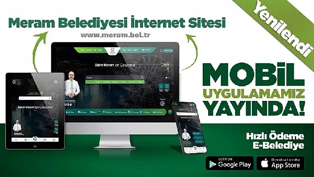 Meram Belediyesi mobil uygulamada ve web sitesi yenilendi
