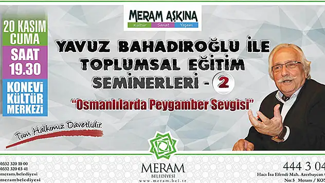 Meram'da Bahadıroğlu Seminerleri Sürüyor