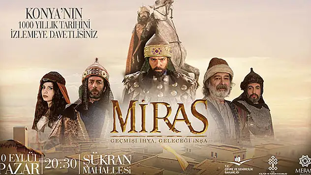 Meram'ın 'Miras'ı gün yüzüne çıkıyor!