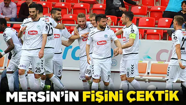 Mersin'in fişini çektik