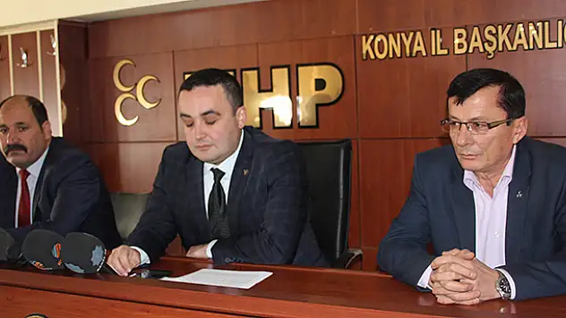 MHP Konya İl Başkanı Çiçek: Yanlış algı oluşturuluyor