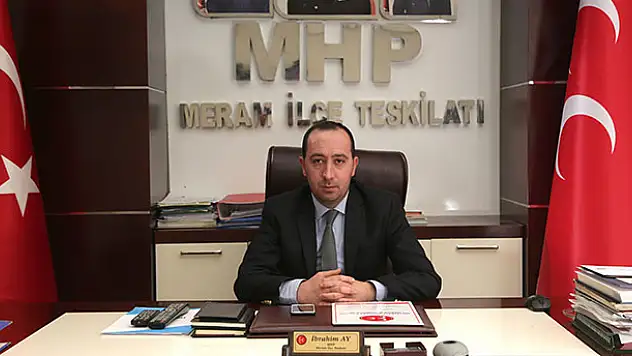 MHP Meram İlçe Başkanı İbrahim Ay: 'Yol yürüdüğümüz arkadaşlarımızı partimize davet ediyoruz'