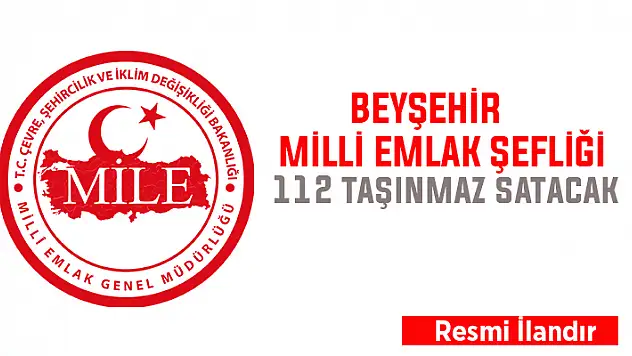 Milli Emlak Beyşehir'de 112 arsa satacak