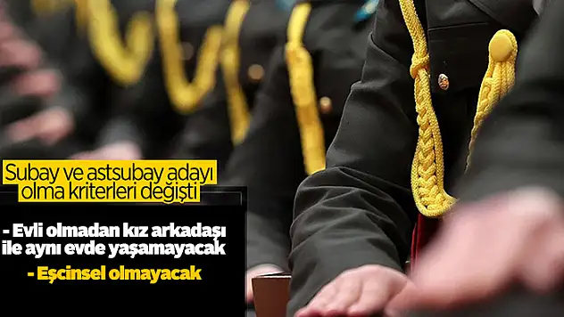 MSB duyurdu: Subay ve astsubay adayı olma kriterleri değişti