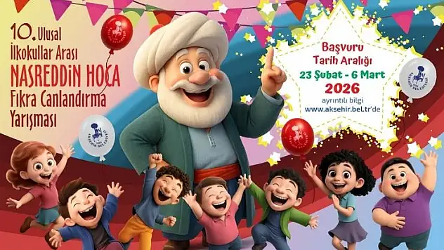 Nasreddin Hoca Fıkra Canlandırma Yarışması başvuru tarihleri açıklandı