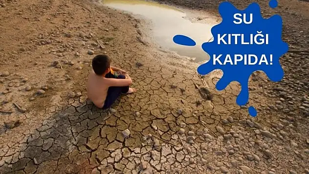 Önlem alınmazsa 2050'ye kadar 'Türkiye su fakiri bir ülke' olacak!