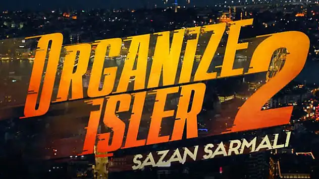Organize İşler Sazan Sarmalı, 1 Şubat'ta vizyonda