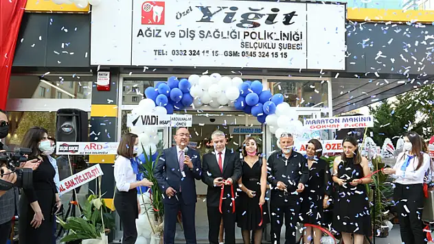 Özel Yiğit Ağız ve Diş Sağlığı Polikliniği Selçuklu Şubesi açıldı