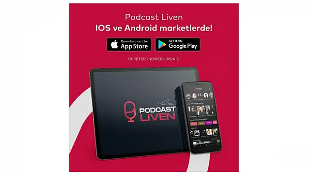 Podcast Liven'den Türkiye'de bir ilk!