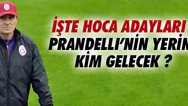 Prandelli'nin yerine kim gelecek