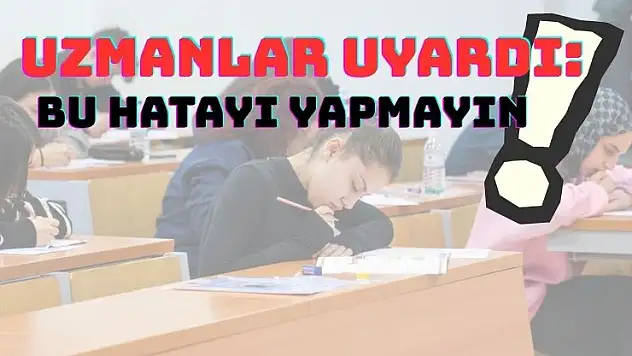 Ramazanda sınav öğrencilerine kritik uyarı!