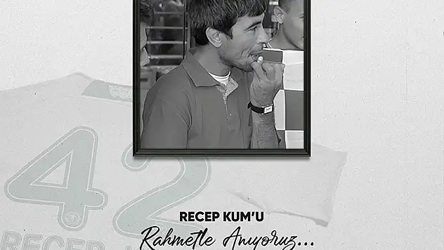 Recep Kum için anma mesajı