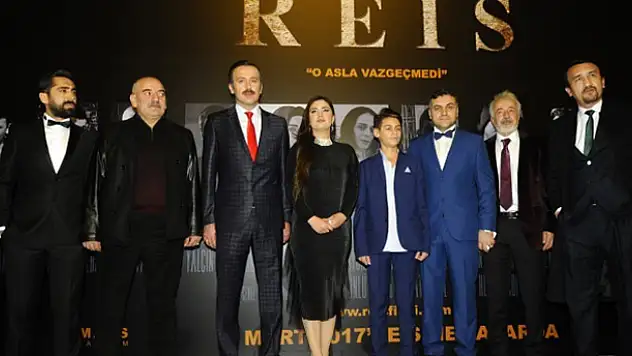 'Reis' filminin galası yapıldı