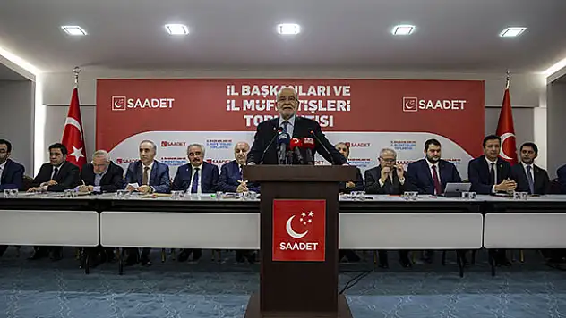 Saadet Partisi İl Başkanları ve İl Müfettişleri toplantısı yapıldı