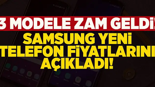 Samsung zamlı telefon fiyatlarını açıkladı