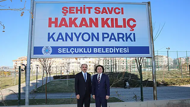 Şehit Savcı Hakan Kılıç'ın ismi Konya'da parkta yatılacak