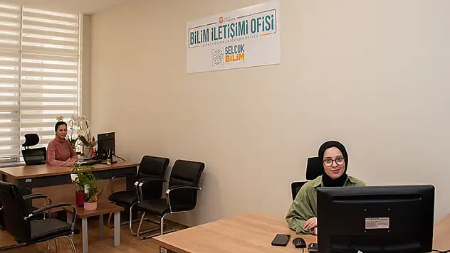 Selçuk Üniversitesinde Bilim İletişimi Ofisi kuruldu
