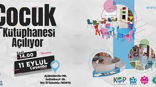 Selçuklu Belediyesi KOP Çocuk Kütüphanesi açılıyor