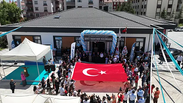 Selçuklu'da Şehit Yaşar Nuri Küçükkara Aile Sağlığı Merkezi törenle açıldı