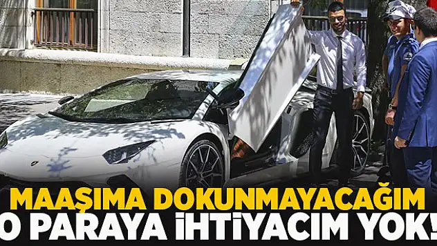 Sofuoğlu: Vekillik maaşına ihtiyacım yok