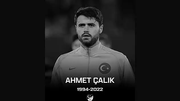 TFF'den Ahmet Çalık paylaşımı! Unutmadık, unutmayacağız