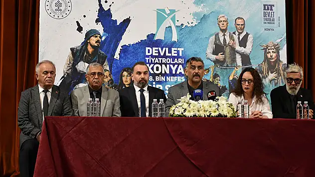 Tiyatronun kalbi bu kez Konya'da atacak