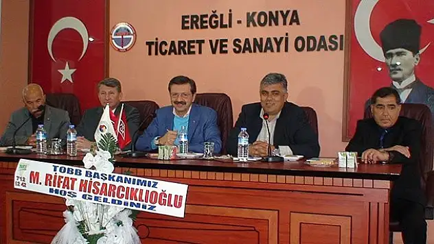 TOBB Başkanı Rifat Hisarcıkoğlu Ereğli'de